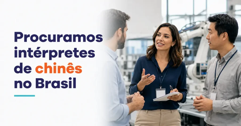 Talk and Chalk procura intérpretes de chinês no Brasil para projetos profissionais
